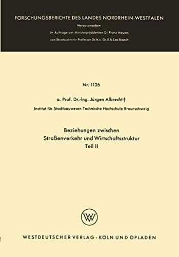 Beziehungen zwischen Straßenverkehr und Wirtschaftsstruktur Teil II
