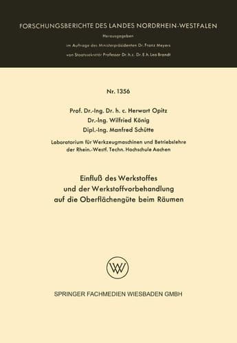 Einfluß des Werkstoffes und der Werkstoffvorbehandlung auf die Oberflächengüte beim Räumen
