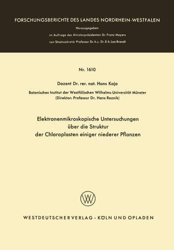 Elektronenmikroskopische Untersuchungen über die Struktur der Chloroplasten einiger niederer Pflanzen