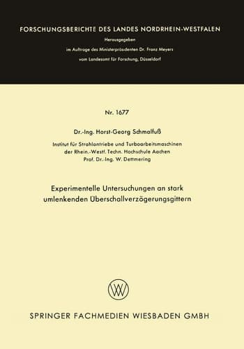 Experimentelle Untersuchungen an stark umlenkenden Überschallverzögerungsgittern