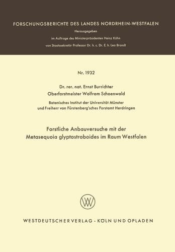 Forstliche Anbauversuche mit der Metasequoia glyptostroboides im Raum Westfalen (German Edition)