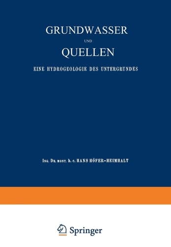 Grundwasser und Quellen Eine Hydrogeologie des Untergrundes