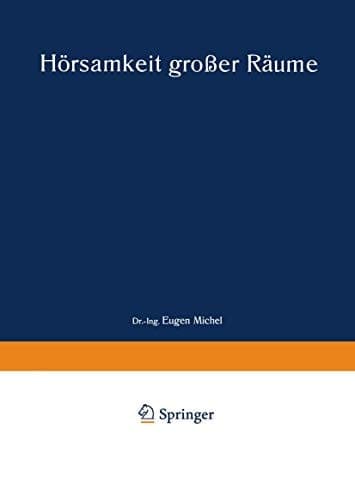 Hörsamkeit großer Räume (German Edition)