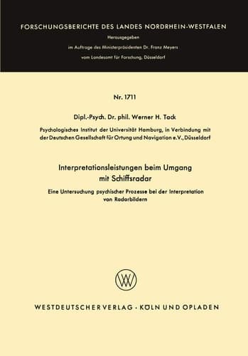 Interpretationsleistungen beim Umgang mit Schiffsradar Eine Untersuchung psychischer Prozesse bei der Interpretation von Radarbildern