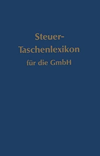 Steuer-Taschenlexikon für die GmbH