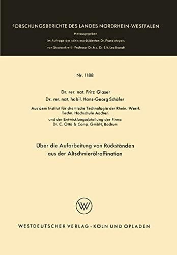 Über die Aufarbeitung von Rückständen aus der Altschmierölraffination