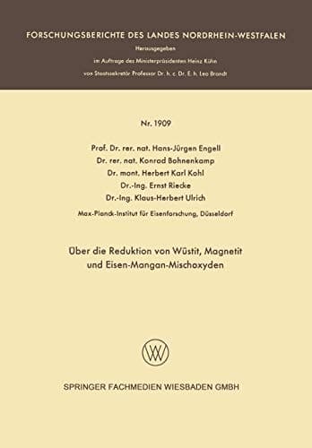 Über die Reduktion von Wüstit, Magnetit und Eisen-Mangan-Mischoxyden