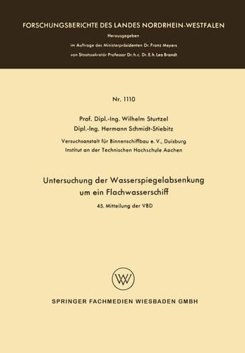 Untersuchung der Wasserspiegelabsenkung um ein Flachwasserschiff 45. Mitteilung der VBD