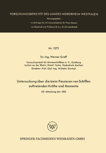 Untersuchung über die beim Passieren von Schiffen auftretenden Kräfte und Momente