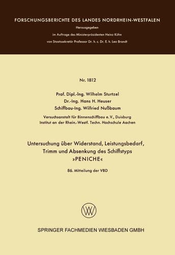 Untersuchung über Widerstand, Leistungsbedarf, Trimm und Absenkung des Schiffstyps Peniche