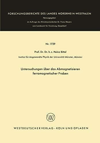 Untersuchungen über das Abmagnetisieren ferromagnetischer Proben