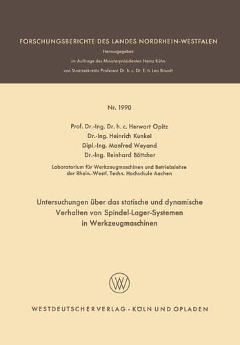 Untersuchungen über das statische und dynamische Verhalten von Spindel-Lager-Systemen in Werkzeugmaschinen