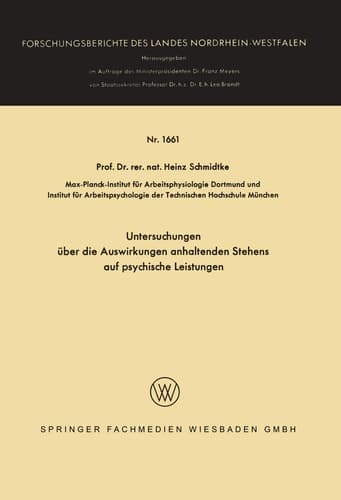 Untersuchungen über die Auswirkungen anhaltenden Stehens auf psychische Leistungen