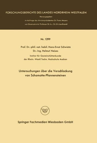 Untersuchungen über die Verschlackung von Schamotte-Pfannensteinen