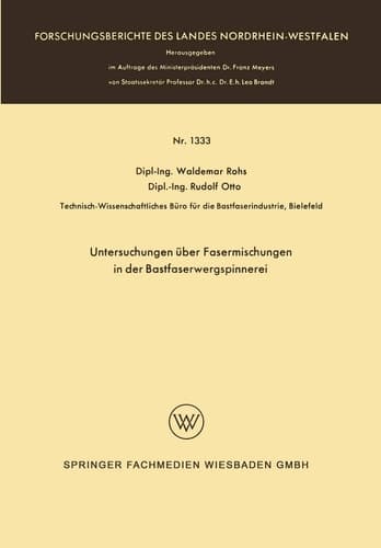 Untersuchungen über Fasermischungen in der Bastfaserwergspinnerei