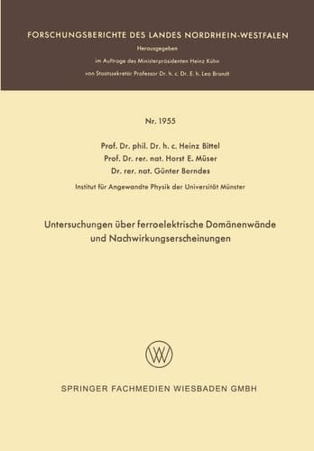 Untersuchungen über ferroelektrische Domänenwände und Nachwirkungserscheinungen