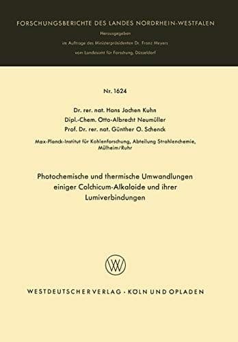 Photochemische und thermische Umwandlungen einiger Colchicum-Alkaloide und ihrer Lumiverbindungen