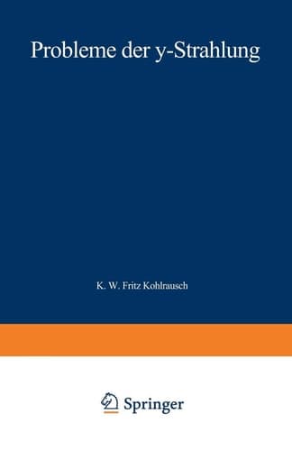 Probleme der γ-Strahlung