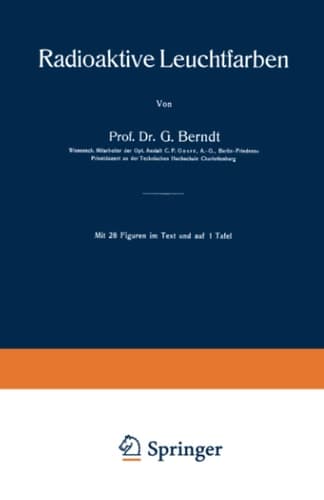 Radioaktive Leuchtfarben (German Edition)