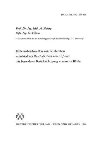 Rollennahtschweißen von Feinblechen verschiedener Beschaffenheit unter 0,5 mm mit besonderer Berücksichtigung verzinnter Bleche
