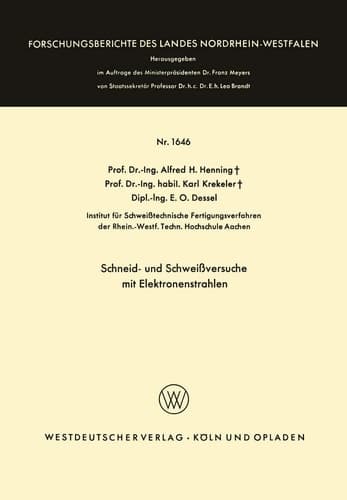 Schneid- und Schweißversuche mit Elektronenstrahlen