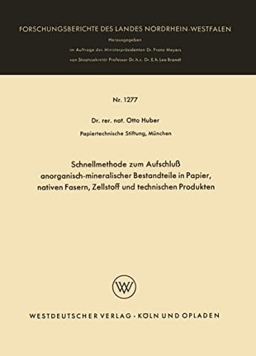 Schnellmethode zum Aufschluß anorganisch-mineralischer Bestandteile in Papier, nativen Fasern, Zellstoff und technischen Produkten
