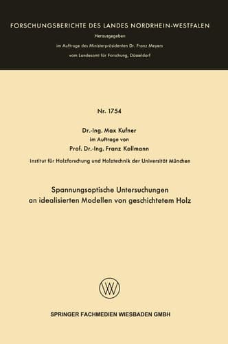 Spannungsoptische Untersuchungen an idealisierten Modellen von geschichtetem Holz