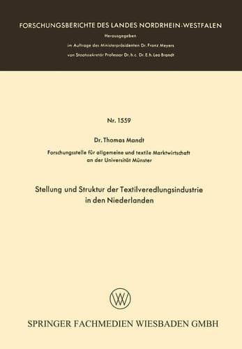 Stellung und Struktur der Textilveredlungsindustrie in den Niederlanden