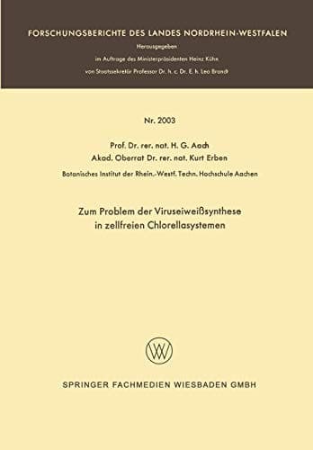 Zum Problem der Viruseiweißsynthese in zellfreien Chlorellasystemen nebst einer Diskussion über die Universalität des genetischen Codes