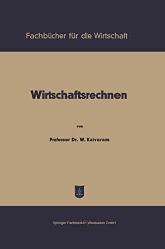 Wirtschaftsrechnen (German Edition)