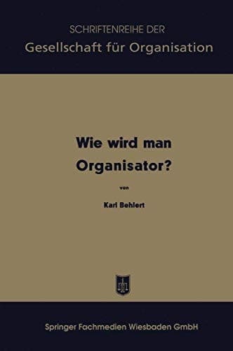 Wie wird man Organisator?