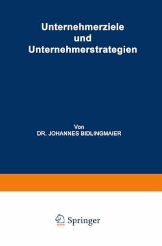 Unternehmerziele und Unternehmerstrategien (German Edition)
