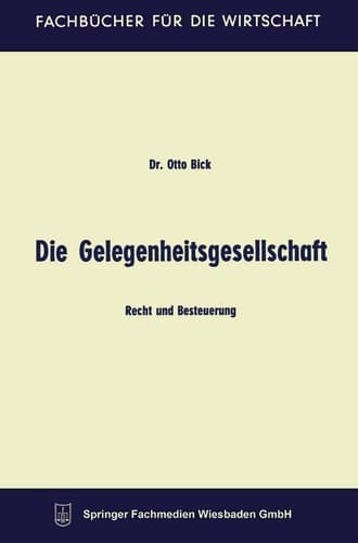 Die Gelegenheitsgesellschaft Recht und Besteuerung