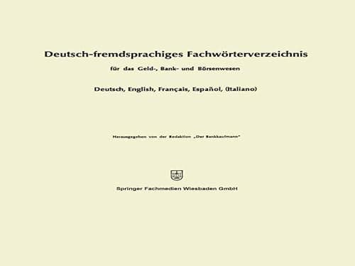 Deutsch-fremdsprachiges Fachwörterverzeichnis für das Geld-, Bank- und Börsenwesen