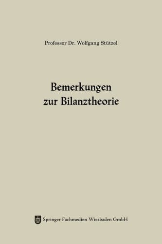 Bemerkungen zur Bilanztheorie (German Edition)