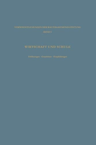 Wirtschaft und Schule Erfahrungen · Grundsätze · Empfehlungen