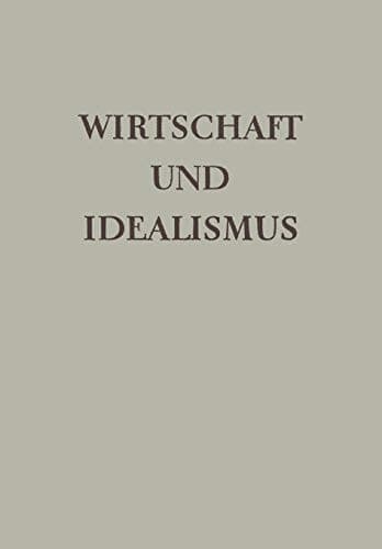 Wirtschaft und Idealismus