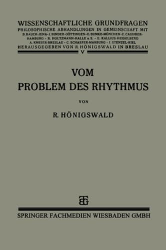 Vom Problem des Rhythmus: Eine Analytische Betrachtung über den Begriff der Psychologie (German Edition)