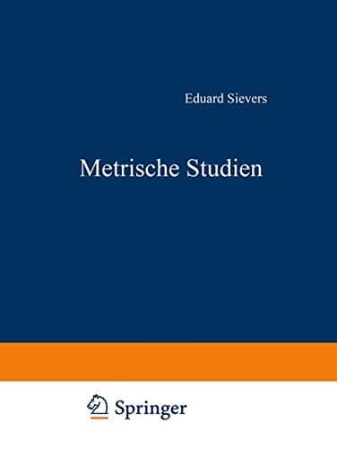 Metrische Studien IV. Die Altschwedischen Upplandslagh Nebst Proben Formverwandter Germanischer Sagdichtung