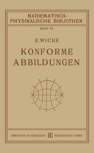 Konforme Abbildungen (Mathematisch-physikalische Bibliothek) (German Edition)