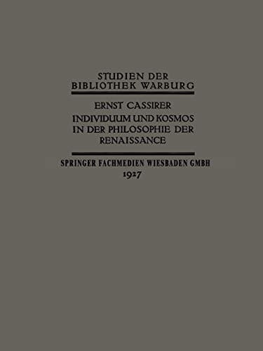 Individuum und Kosmos in der Philosophie der Renaissance