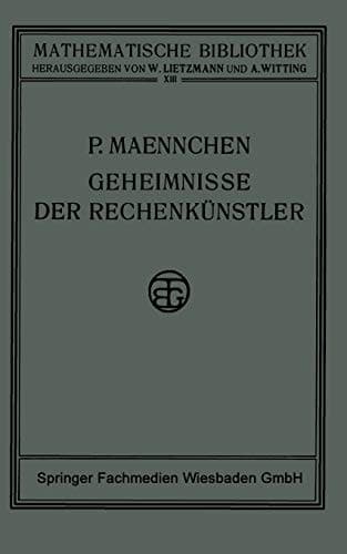 Geheimnisse der Rechenkünstler (Mathematische Bibliothek) (German Edition)