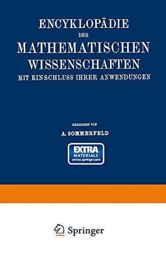 Encyklopädie der mathematischen Wissenschaften mit Einschluss ihrer Anwendungen Bd. 5, Teil 1. Physik