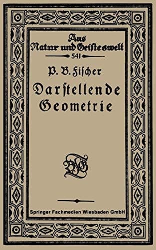 Einführung in die Darstellende Geometrie