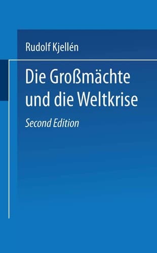 Die Großmächte und die Weltkrise (German Edition)