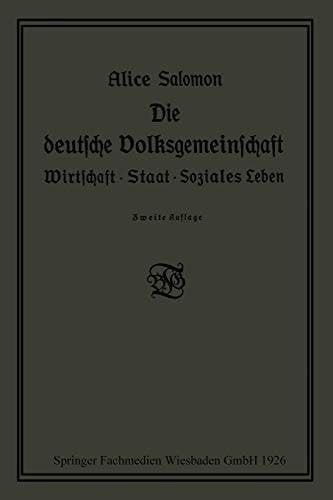 Die deutsche Volksgemeinschaft Wirtschaft · Staat · Soziales Leben