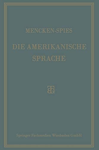 Die Amerikanische Sprache Das Englisch der Vereinigten Staaten
