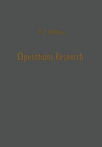 Operations Research: Die Stellung der Operationsforschung in der Betriebswirtschaftslehre (German Edition)