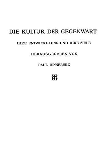 Die Allgemeinen Grundlagen der Kultur der Gegenwart