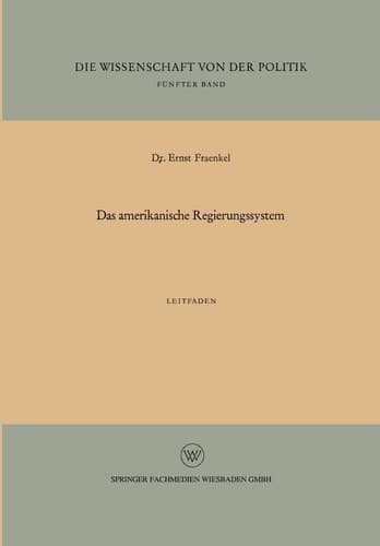 Das amerikanische Regierungssystem Leitfaden